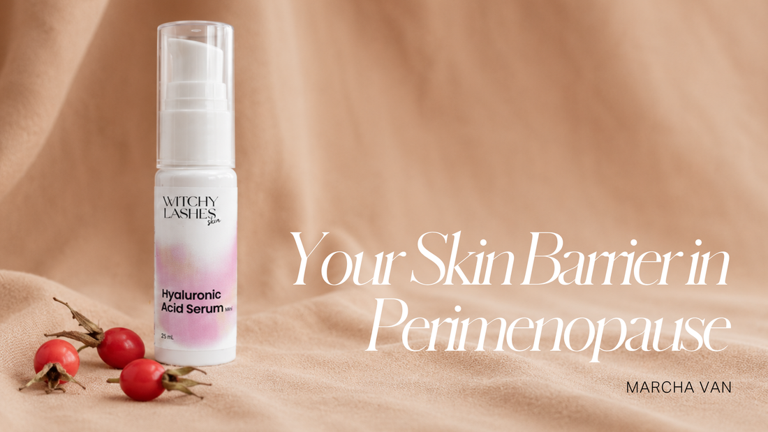 Your Skin Barrier in Perimenopause: What Changes and Why